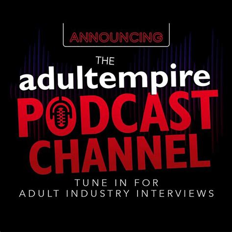 Adult Empire Podcast: Chanel Camryn .